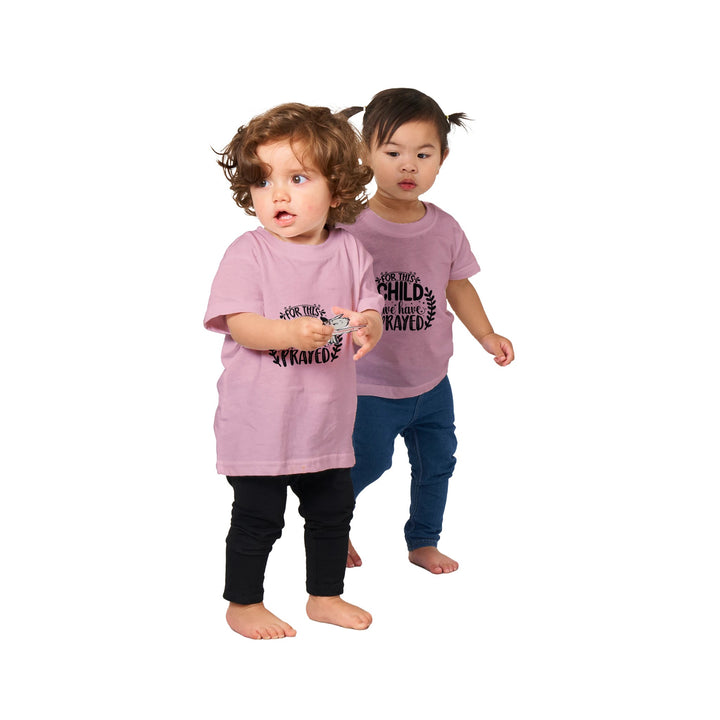 Classic Baby Crewneck T-shirt - For this child we have prayed