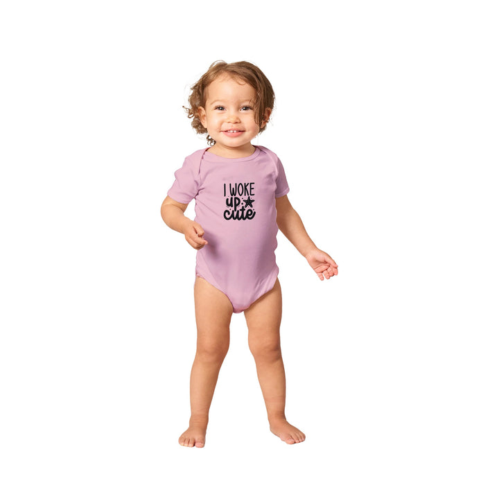 Classic Baby Short Sleeve Bodysuit - I woke up cute